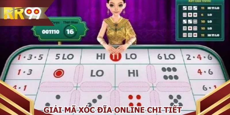 Giải mã xóc đĩa online chi tiết 
