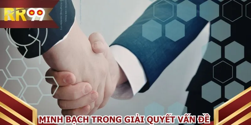 Minh bạch trong giải quyết vấn đề