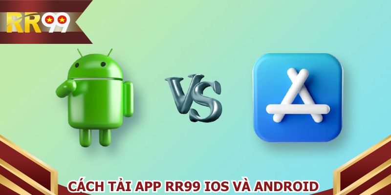 Mỗi phiên bản hệ điều hành thao tác tải ứng dụng khác nhau